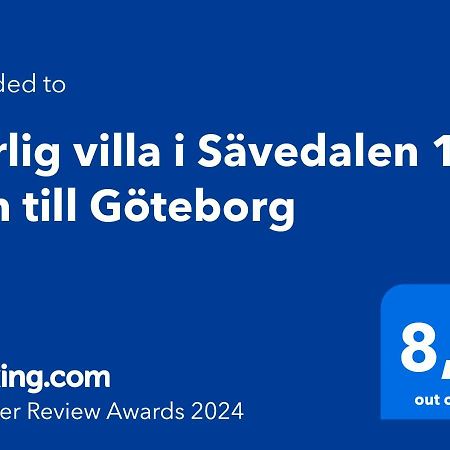 Harlig Villa I Savedalen 10 Min Till Goteborg Eksteriør bilde